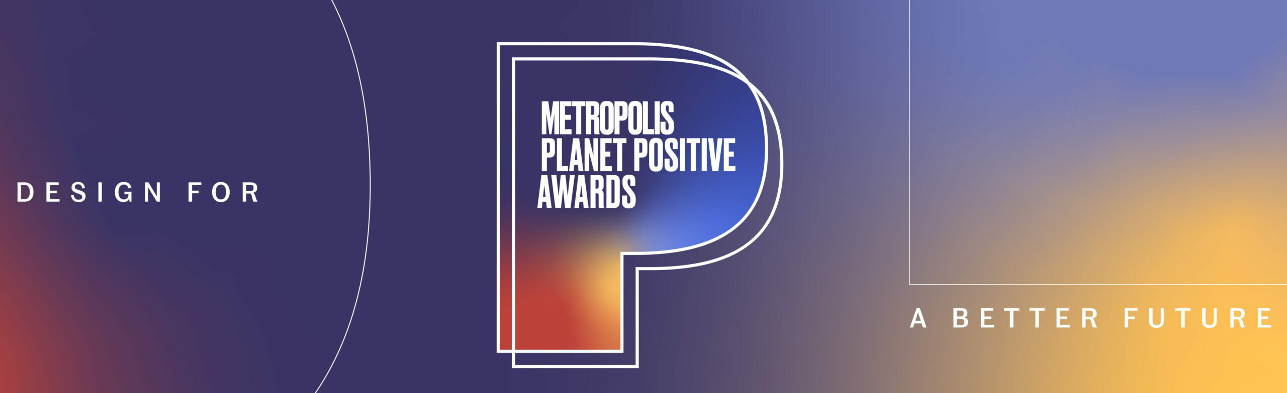 Metropolis’ Positive Awards Honor LPA Design LPA