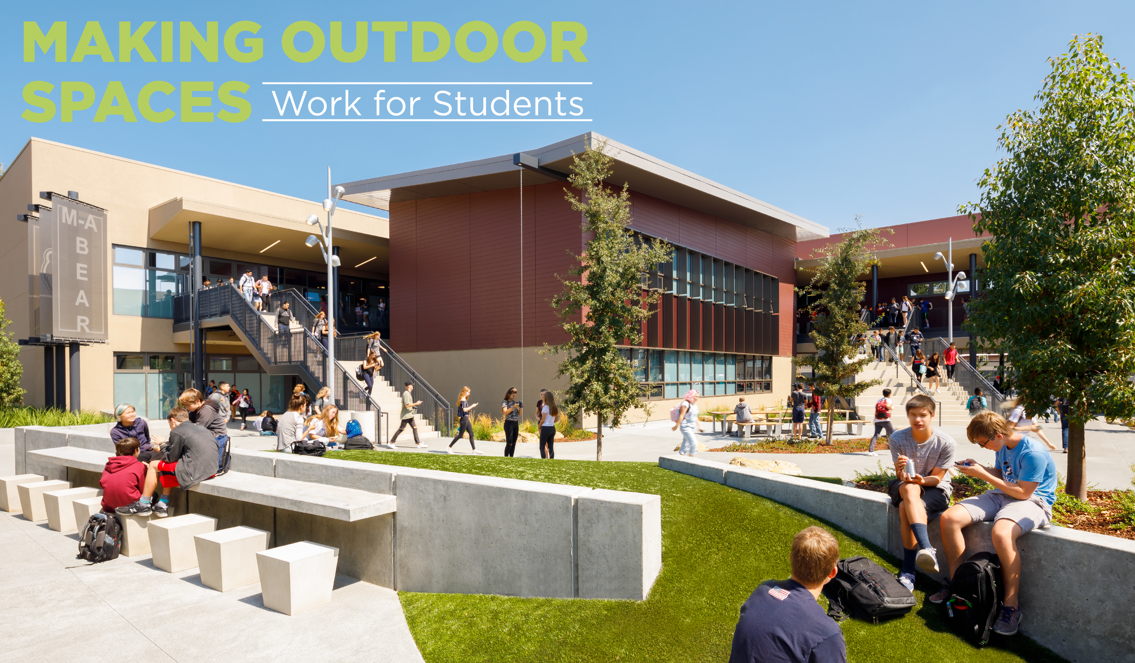 Making Outdoor Spaces Work for Students